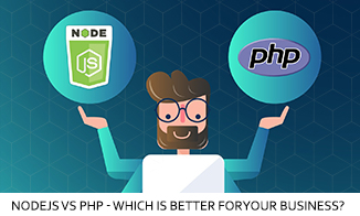 NodeJS Vs PHP_ Which is Better For Your Business?