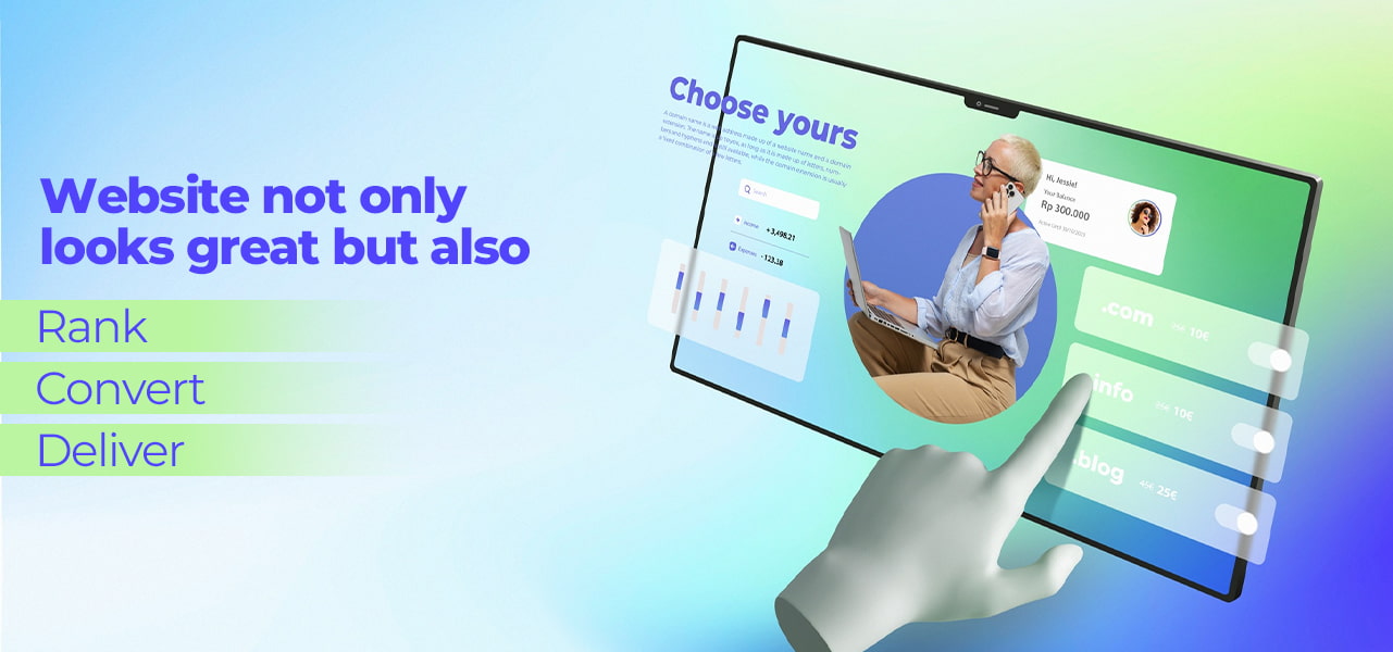 Website should Rank, Convert, and Deliver